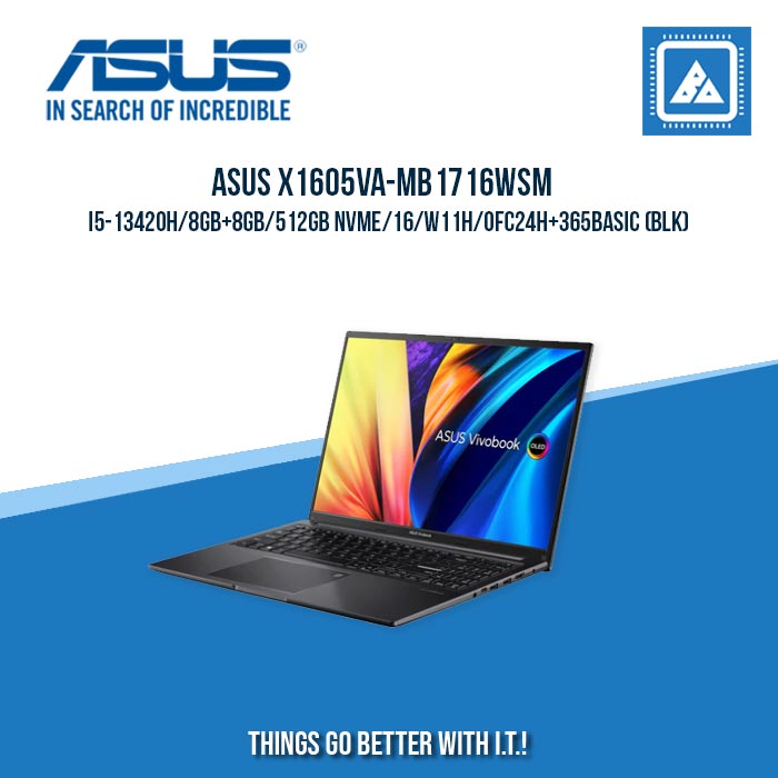 ASUS X1605VA-MB1716WSM I5-13420H/8GB+8GB/512GB NVME | BEST FOR STUDENTS AND FREELANCERS LAPTOP ASUS X1605VA-MB1716WSM I5-13420H/8GB+8GB/512GB NVME | BEST FOR STUDENTS AND FREELANCERS LAPTOP